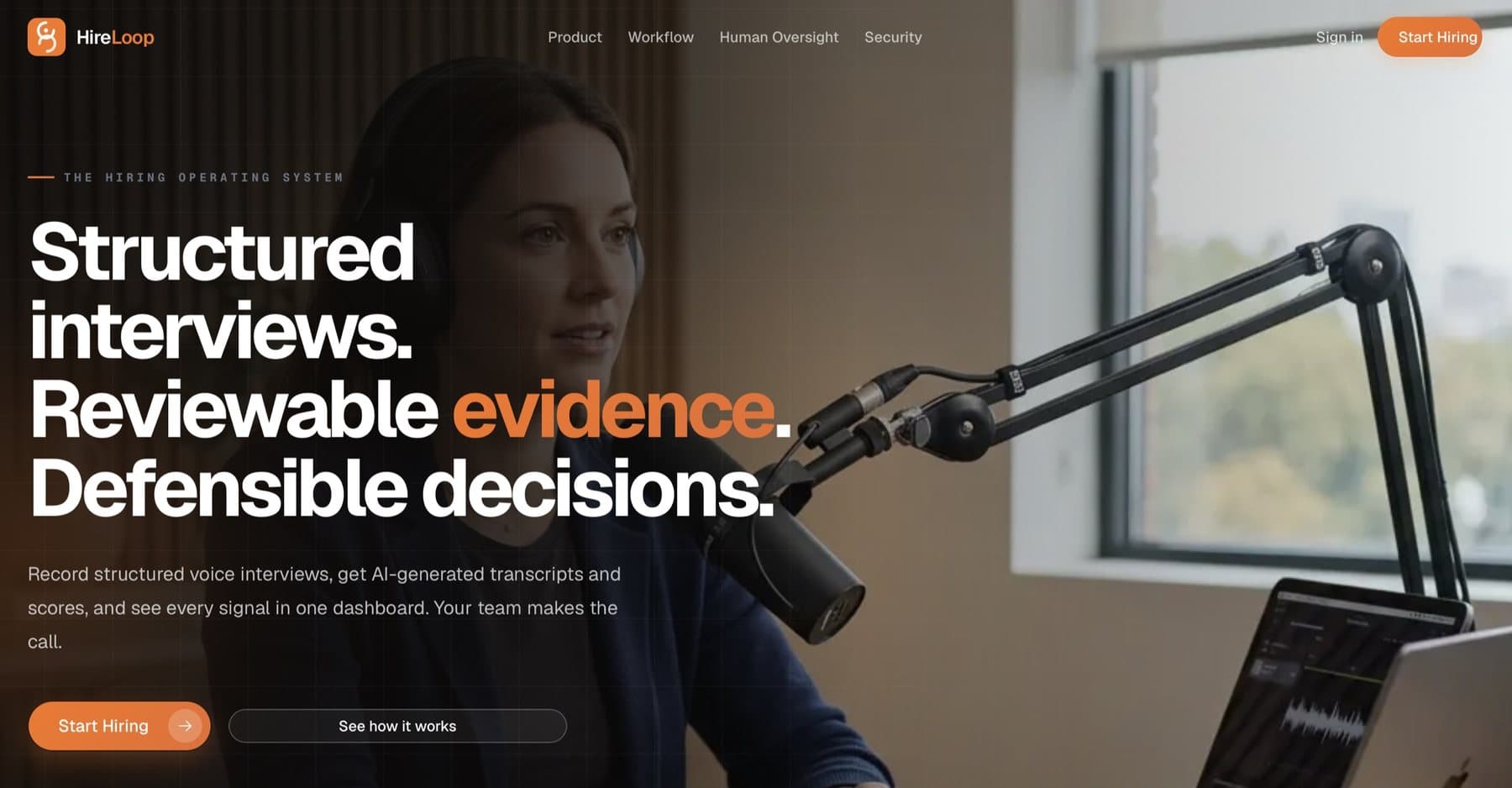 HireLoop landing page: Structured interviews. Reviewable evidence. Defensible decisions.
